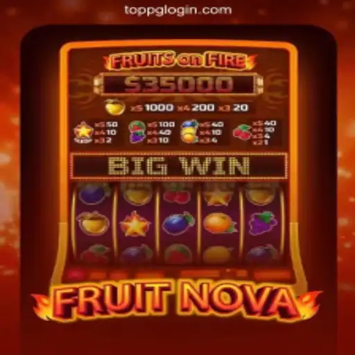 FruitNova: Experience the Thrill of Online Gaming with a Fruity Twist