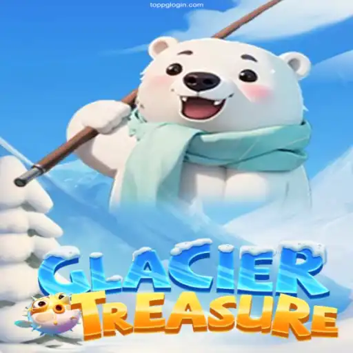 Discover the Thrilling World of GlacierTreasure: A Frozen Adventure in Online Gaming